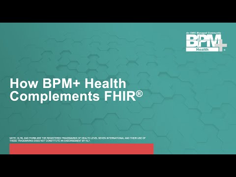 How BPM+ Health Complements FHIR