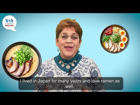 Everyday Grammar Video: Ramen, A Popular Food in Japan