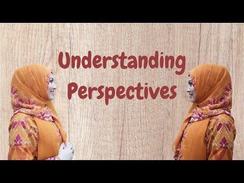 How To Understand Different Perspectives