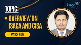 Understanding ISACA and CISA - Your Path to IT Excellence 📽️ G.M. Faruk Ahmed CISSP, CISA, CC, CDCP