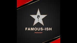 (Ep03) Social Status: The game changer of modern fame | Famous-ish Podcast