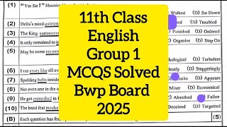 1st year English solved mcqs  BWP board group 1 paper 2025 11th Class English mcqs solved  group 1