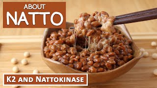 What is Natto? Fermented Sticky Beans, K2 and Nattokinase