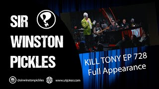 Sir Winston Pickles Kill Tony Appearance Episode 728