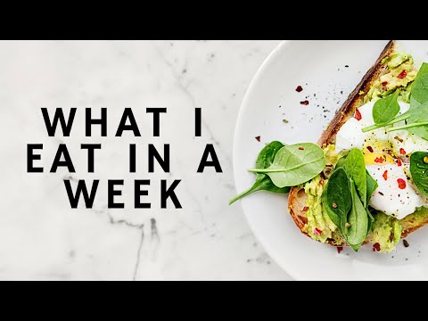 WHAT I EAT IN A WEEK | QUARANTINE EDITION