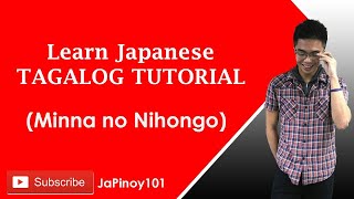 Japanese Tutorial with Tagalog explanation in Minna no Nihongo Lesson 3
