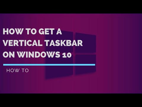 How to get a vertical taskbar on windows 10 || How to