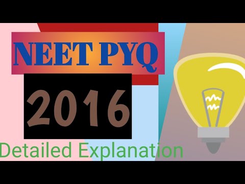 NEET 2016 Important Previous Year Questions
