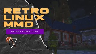 Episode 15 - Retro Linux MMO