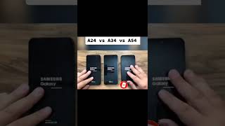 samsung A54 vs samsung  A34 vs Samsung  A24