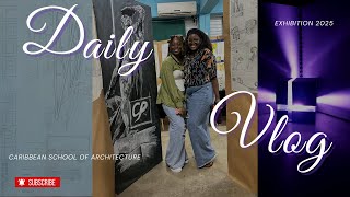 VLOG: What My ARCHITECTURE SCHOOL Showed Me About Growth ✨ | CSA Exhibition 2025 | UTECH