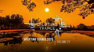 UPLIFTING TRANCE 2025 VOL. 21 [FULL SET]