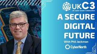 A Secure Digital Future | Phil Jackman