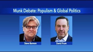 Steve Bannon vs David Frum - The Rise of Populism - Munk Debate Nov 2, 2018