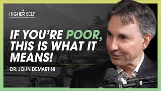 Human Behavior Expert REVEALS Secrets Billionaires Use To ATTRACT Money | Dr. John Demartini