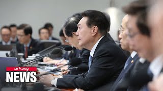 Yoon calls for measures to eradicate corrupt labor unions at construction sites