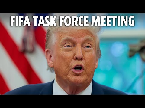 LIVE: Trump participates in a FIFA Task Force meeting