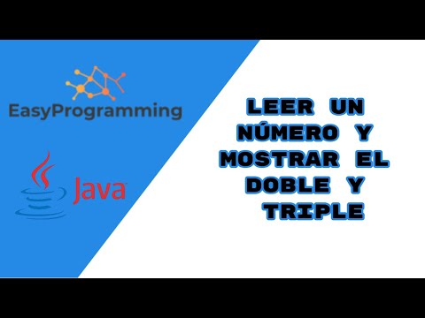 Escribe un programa Java que lee un número entero y muestra el doble y el triple de ese número.