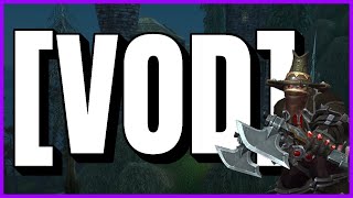 [VOD] Please can I get done with Silverpine - Zone Locked VODS