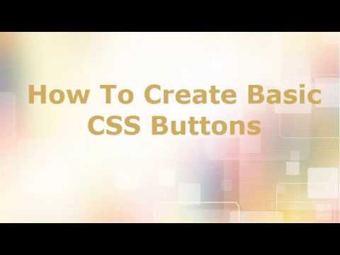 How To Create Basic CSS Buttons