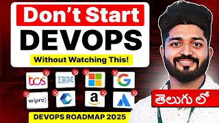 The Truth About DevOps RoadMap in 2025 (Must Watch) Crack Your First Job as a DevOps Engineer Telugu