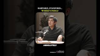 Harvard, Stanford...where's India?