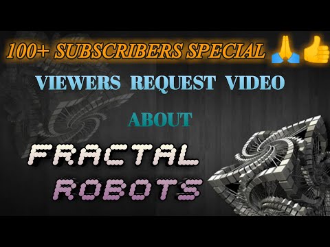 FRACTAL ROBOTS IN TAMIL/FRACTAL ROBOT/BRIEF EXPLANATION ABOUT FRACTAL ROBOT IN TAMIL/ROBOTS IN TAMIL