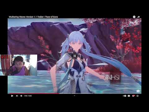 Wuthering Wave Version 1.1 - Reaction Video