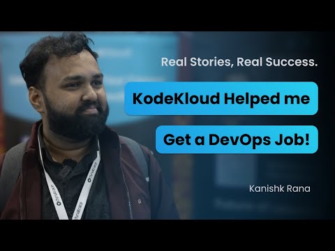 Landed a DevOps Job with KodeKloud – Kanishk Rana’s Success Story!