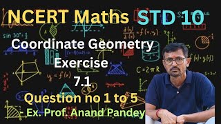 Class 10 Maths NCERT | Chapter 7 - Coordinate Geometry | Exercise 7.1 Question No. 1 to 5