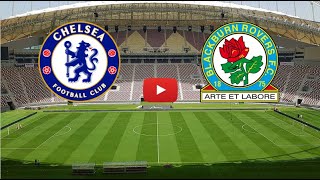🔴 CHELSEA - BLACKBURN ROVERS. LIVE HD. ENGLAND CARABAO CUP. (OFFICIAL)