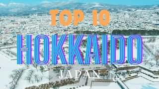 Top 10 Things to do in HOKKAIDO | JAPAN Winter Edition - MUST SEE!!!
