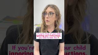 If you’re tired of your child ignoring your instructions you need to hear this