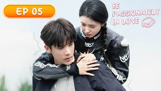 ENG SUB | Be Passionately in Love | EP05 | 陷入我们的热恋 | #LiuHaocun #WangAnyu