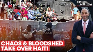 Haiti's Capital Under Siege as Armed Gangs Seize More Territory | Firstpost America | N18G