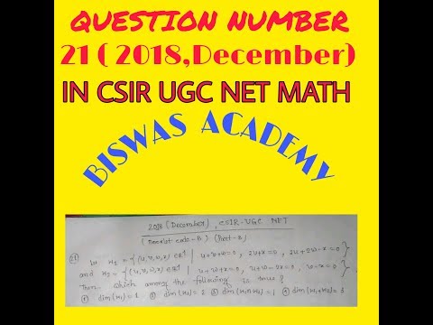 QUESTION NUMBER 21( 2018, DECEMBER) IN CSIR UGC NET MATHEMATICS