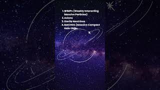 Dark Matter candidates
