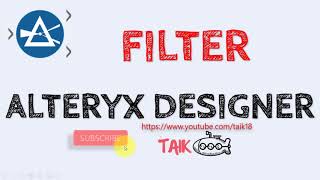 Filter Tool (Text, Number, Date, Multi Column) Alteryx Designer Power BI