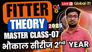 ITI Fitter Theory 2nd Year Class-07 | Fitter Theory 2nd Year Question Paper 2025 Bhaukal Series