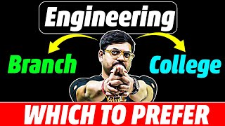 JEE 2025: Which is More Important Branch v/s College for Engineering?|Which One to Prefer?|Harsh Sir