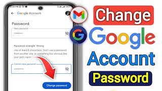 How To Change Google Account Password | How To Change Gmail Account  Password | Change Password 