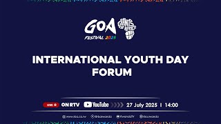 🔴GIANTS OF AFRICA FESTIVAL 2025: International Youth Day Forum | Kigali, 27 July 2025