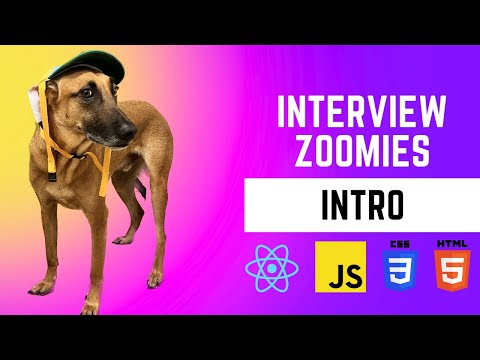 Frontend Interview Zoomies - Intro