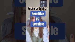 Diferencia entre "Sensitive vs Sensible" en inglés de negocios.