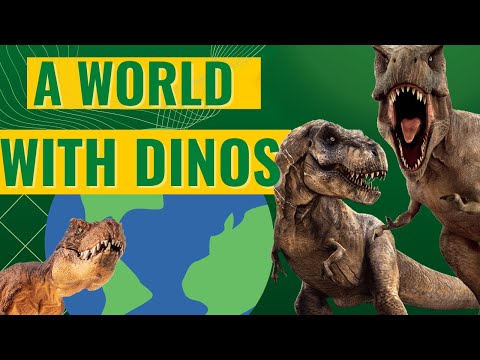 How did the world look like when dinosaurs lived?