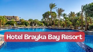 Hotel Brayka Bay Resort Marsa Alam 2025 | Hotel Tour , Gardens , Beach , Bridge