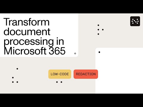 Transform document processing in Microsoft 365