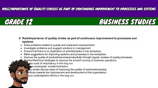Role/Importance of Quality Circles as Part of Continuous Improvement to Process and Systems |Gr12 BS
