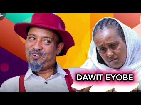 ዘንብዕ ናዮ ዳዊት እዮብ #comedy #dawit eyobe #funny Movie