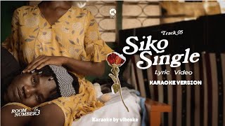 🎤 Mbosso - Siko Single (Karaoke Version w/ Lyrics) 🎶